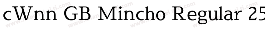 cWnn GB Mincho Regular 25字体转换